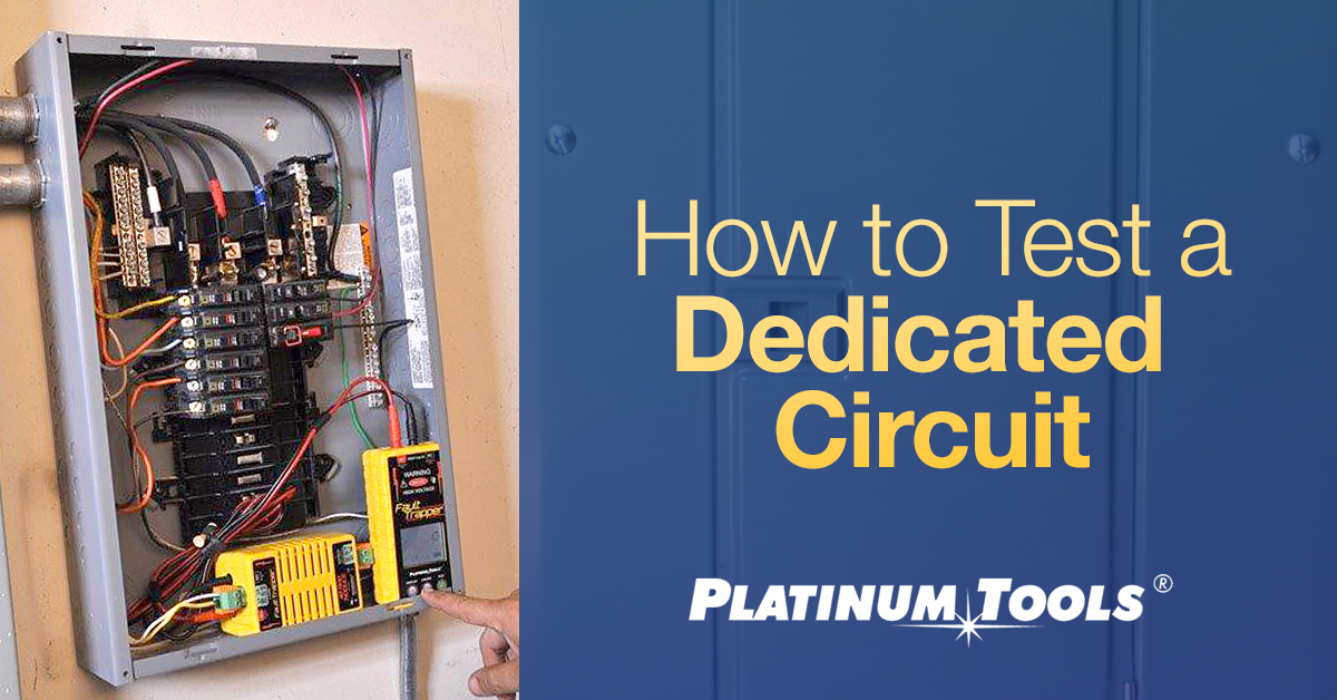 how to test a dedicated circuit