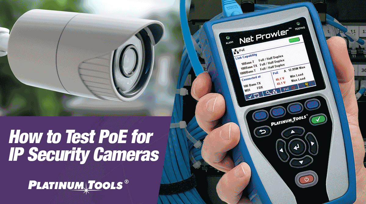 Test PoE IP Security Camera