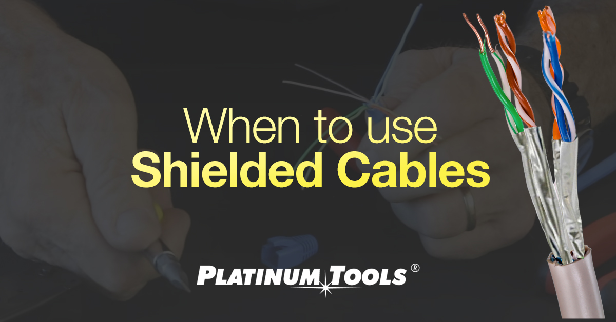 When to use shielded cables