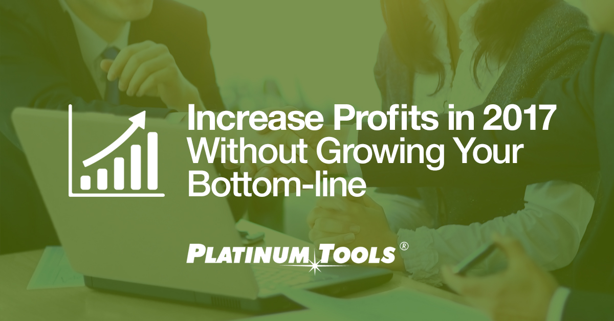 Increase Profits in 2017 Without Growing Bottom-line